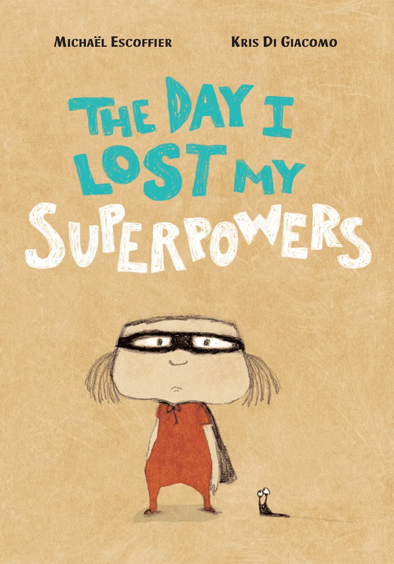 The Day I Lost My Superpowers